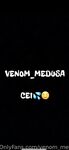 Venom_medusa Onlyfans pictures